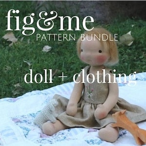 Pattern Bundle - Little Fig Doll Pattern AND Clothing, by Fig and Me.