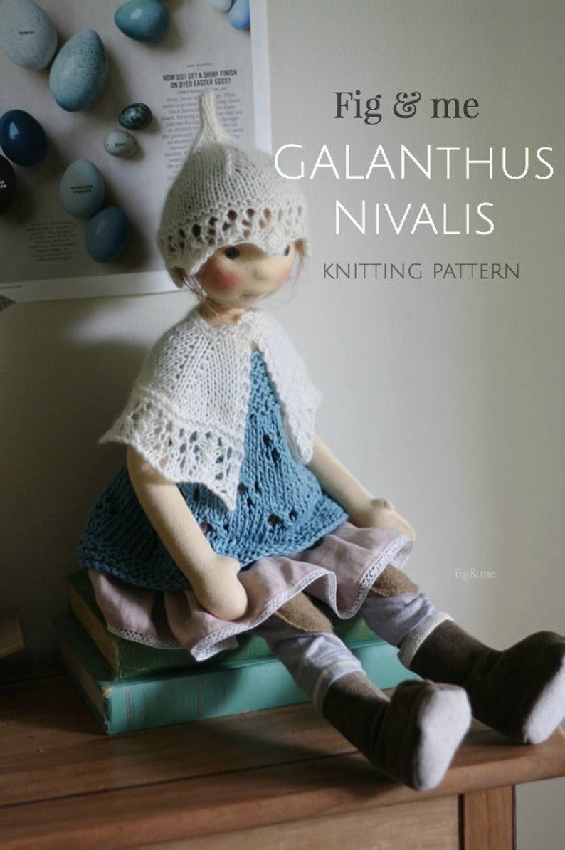 Doll Elven Hat and Cape Knitting Pattern Doll Clothing Pattern Waldorf Inspired Doll clothing Galanthus Nivalis by Fig & me image 4