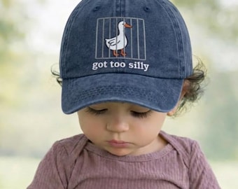 Embroidered Got Too Silly Toddler Hat, Washed Cotton, Funny Family Matching