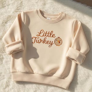 Little Turkey Thanksgiving Sweatshirt – Cute Fall Baby & Toddler Pullover