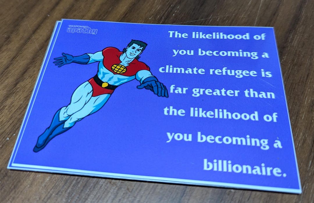Climate Crisis Sticker Weaponized Apathy Climate Crisis Sticker - Etsy