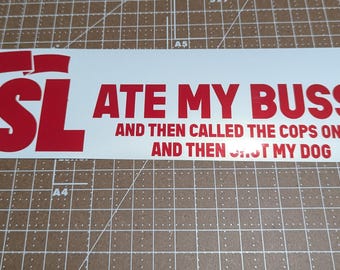 Anti-PSL Bumper Sticker