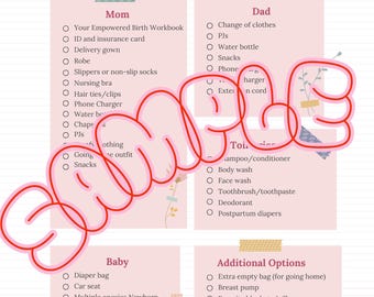 May include: A pink and white checklist titled "Hospital Bag Checklist" with sections for Mom, Dad, Baby, and Additional Options. The checklist includes items like a diaper bag, phone charger, and postpartum diapers.