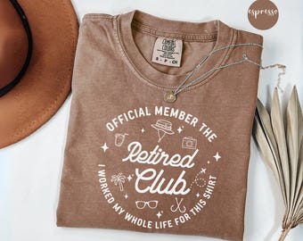 Funny Retirement 2026 Shirt, Official Retired Club Member Tee, Retirement Gift For Dad Grandpa, Fathers Day Party Shirt Gift