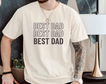Best Dad Ever Shirt, Fathers Day 2026 Tee, Funny Daddy Shirt Gift, Cool Dad Outfit, Comfort Colors® Dad Tee Gift Idea