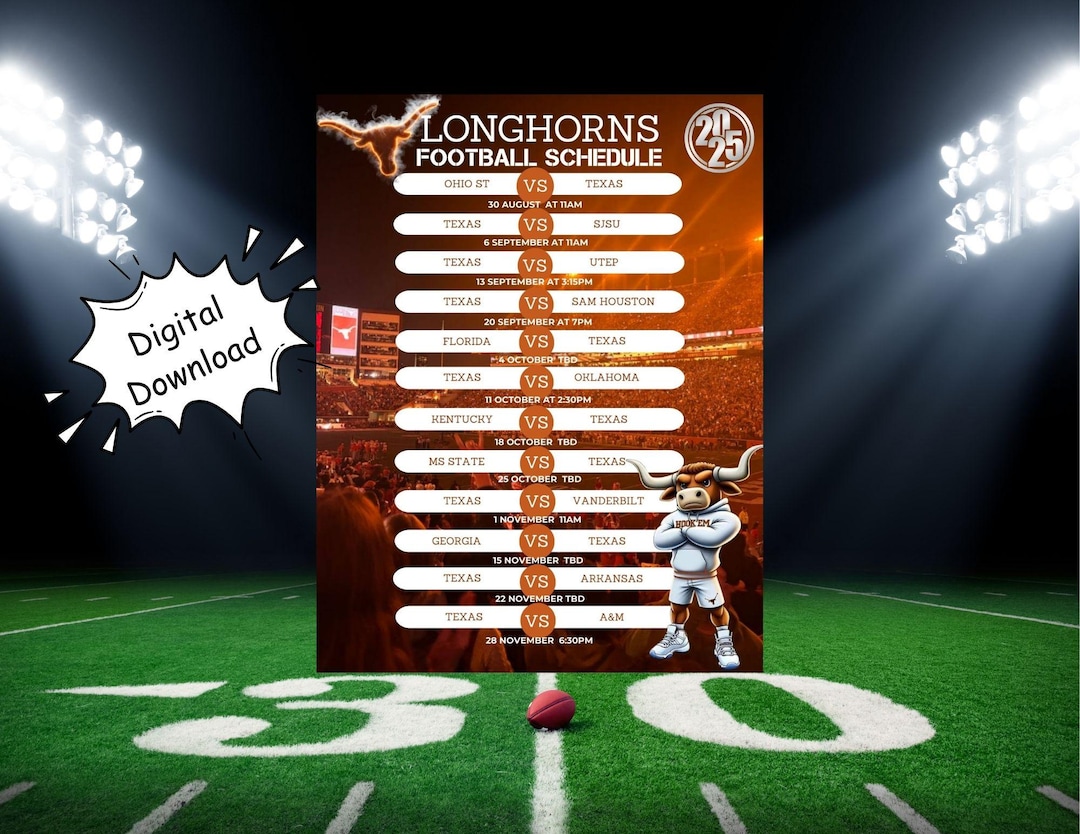 2025 Texas Longhorns Football Schedule Printable College Game Calendar