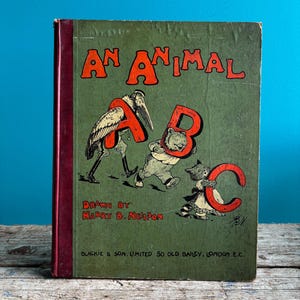 Antique children’s ABC book, 1900s, Harry B Neilson, An Animal ABC, vintage book