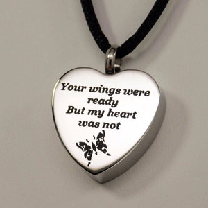 Cremation Urn Necklace, Butterfly Heart Engraved Your Wings were ready But my heart was not Chain Choice image 4