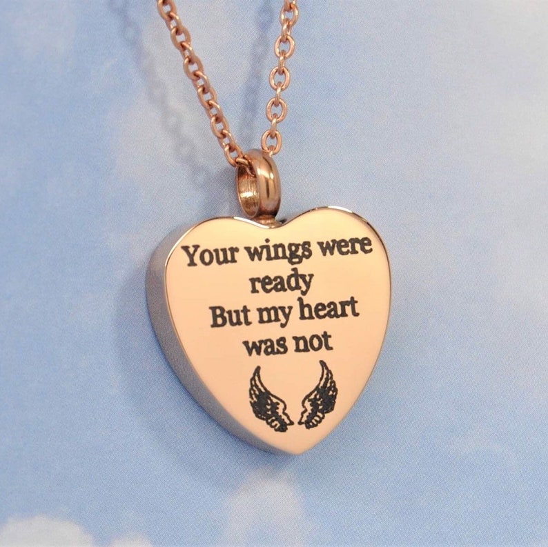 Human or Pet Ashes Holder Necklace Angel Wings Heart Engraved Your Wings were ready But my heart was not Rose Gold Memorial Jewelry image 2