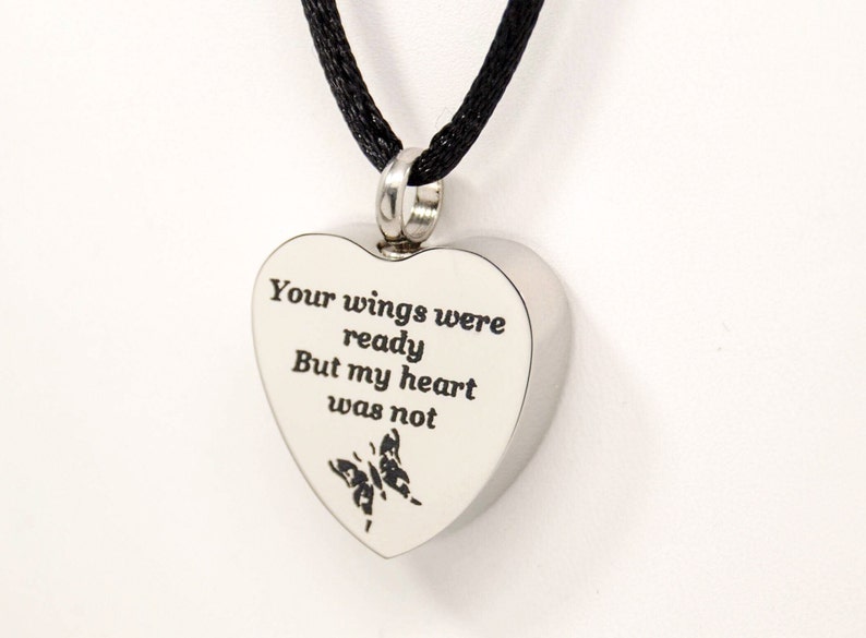 Cremation Urn Necklace, Butterfly Heart Engraved Your Wings were ready But my heart was not Chain Choice image 2