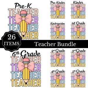Puede incluir: Un gráfico de paquete de maestros con un diseño de lápiz y lazo. La imagen incluye las palabras "Pre-K Teacher", "Kindergarten Teacher", "1st Grade Teacher", "2nd Grade Teacher", "3rd Grade Teacher", "4th Grade Teacher", "5th Grade Teacher" y "6th Grade Teacher".