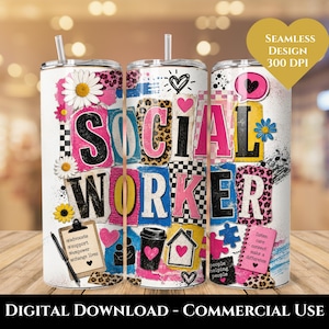 Pode incluir: Três canecas brancas de aço inoxidável com tampas e canudos. As canecas apresentam um design colorido com as palavras "SOCIAL WORKER" em letras grandes, juntamente com vários gráficos e o texto "DIGITAL DOWNLOAD - COMMERCIAL USE".
