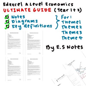 May include: An educational resource for Edexcel A Level Economics, featuring the title "ULTIMATE GUIDE" in red. The guide covers notes, diagrams, and key definitions, with content for Themes 1-4. The author is E.S Notes.