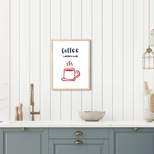 Coffee Lovers Club Digital Download - Printable Wall Art