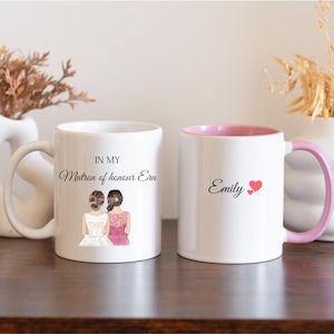 In My Matron of Honour Era Mug. Matron of Honour Era mug. Matron of Honour Mug Personalised Matron of Honour Mug Custom Matron of Honour Mug