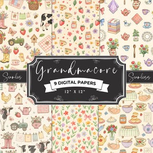 May include: Nine digital papers with a "Grandmacore" theme, each 12" x 12". The papers feature various patterns, including strawberries, teacups, flowers, and farm animals. The color palette is soft, with cream, pink, and green hues.