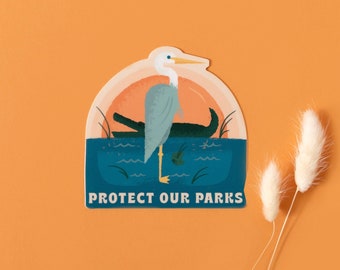 Protect our Parks Crane sticker Vinyl Sticker