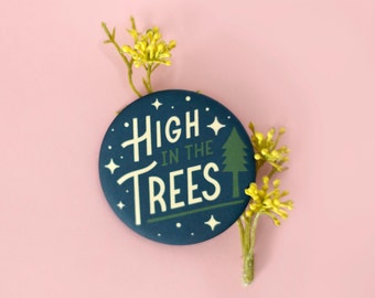 High in the Trees soft button