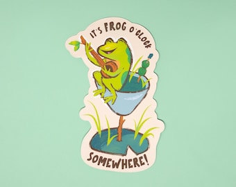 It's Frog O'Clock Somewhere! - Cheeky Fabric Sticker