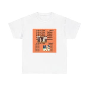 Kanye West Ye Graphic Tee {The Life of Pablo} - Unisex Heavyweight Cotton Tee T-Shirt Celebrity Rapper Athlete Artist Shirt Hip Hop BigPrint