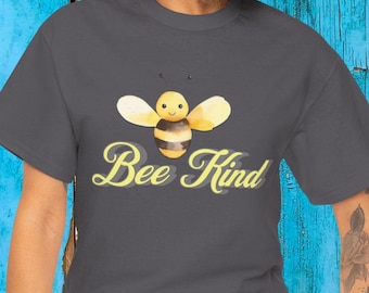 Bee Kind uniseks zwaar katoenen T-shirt – Positive Vibes Nature Apparel