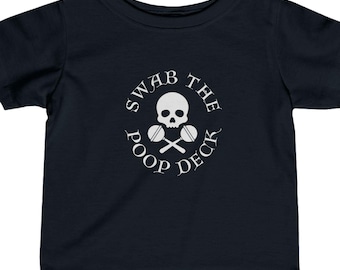 Camiseta divertida de piratas para bebés: camiseta para bebé Swab the Poop Deck, camiseta pirata para niños, camiseta náutica para niños pequeños, ropa para bebé con temática pirata, divertida camiseta para bebé