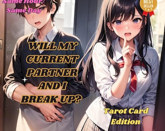 Lectura de Tarot del Amor / ¿Romperemos? (Misma hora/día)