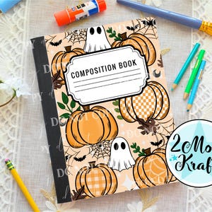 May include: A composition book with a Halloween theme. The cover features orange pumpkins, white ghosts, and spiderwebs on a peach background. The words "COMPOSITION BOOK" are in a white label.