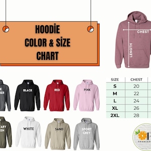 May include: A hoodie color and size chart with various hoodie colors, including dark heather, black, red, and pink. The chart also displays chest and length measurements for sizes S through 2XL.