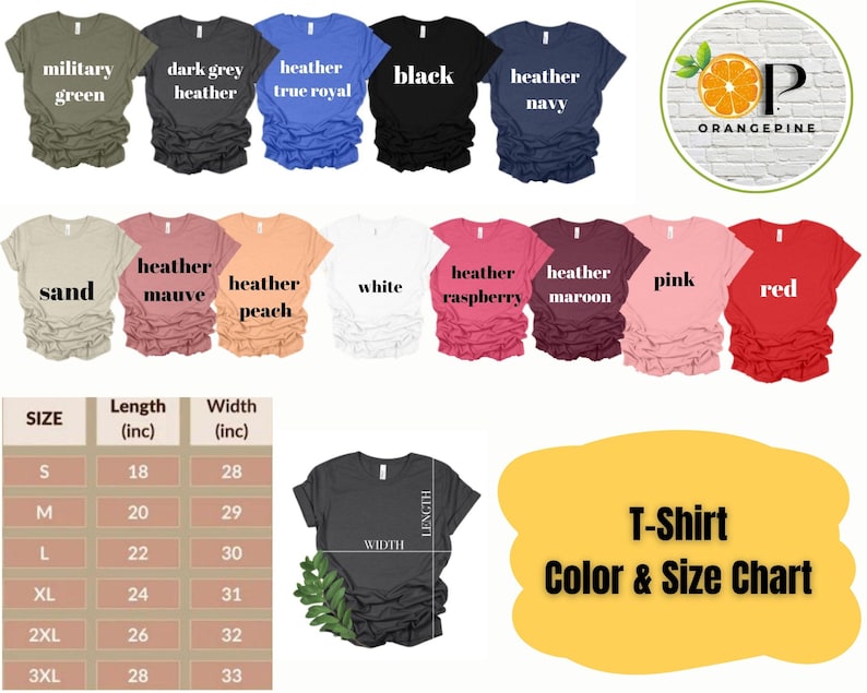 May include: A variety of t-shirts in different colors, including military green, black, and pink, are displayed. A size chart shows measurements in inches. The image also includes a logo and a color and size chart.