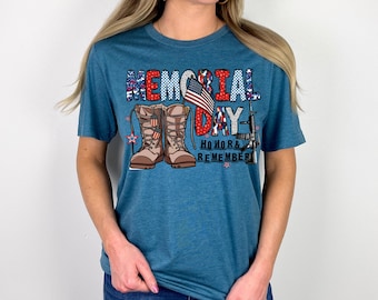 Memorial Day Shirt, Honor and Remember Military Tee, Patriotic Boots and Rifle USA Pride Veteran Gift