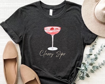 Classy Sips Shirt, Feminine Cocktail Lover Tee, Watercolor Drink Graphic Shirt, Girls Night Out Party Tee