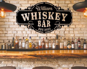 Custom Whiskey Bar Sign, Personalized Metal Bar Sign, Whiskey Bar Wall Decor, Gift for dad, Whiskey Lounge Metal, Whiskey decor, Bar sign