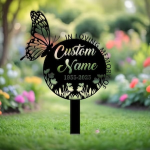 Personalized Memorial Stake Metal Sign, Butterfly Memorial Stake, Outdoor Grave Marker, In Loving Memorial, Remembrance Stake, Sympathy Gift