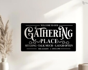 Personalized Gathering Place Sign, Custom Family Name Sign, Gift for husband, Family Gathering Place Sign, Housewarming Gifts, Dad Gift