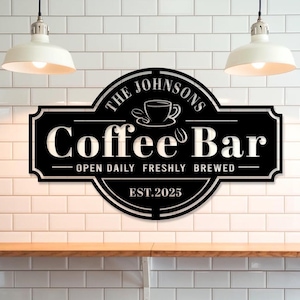 Custom Coffee Decor Coffee Bar Metal Wall Art, Personalized Coffee Bar Sign for Kitchen Coffee Lover Gift Cafe Shop Sign, Cafe Bar Decor