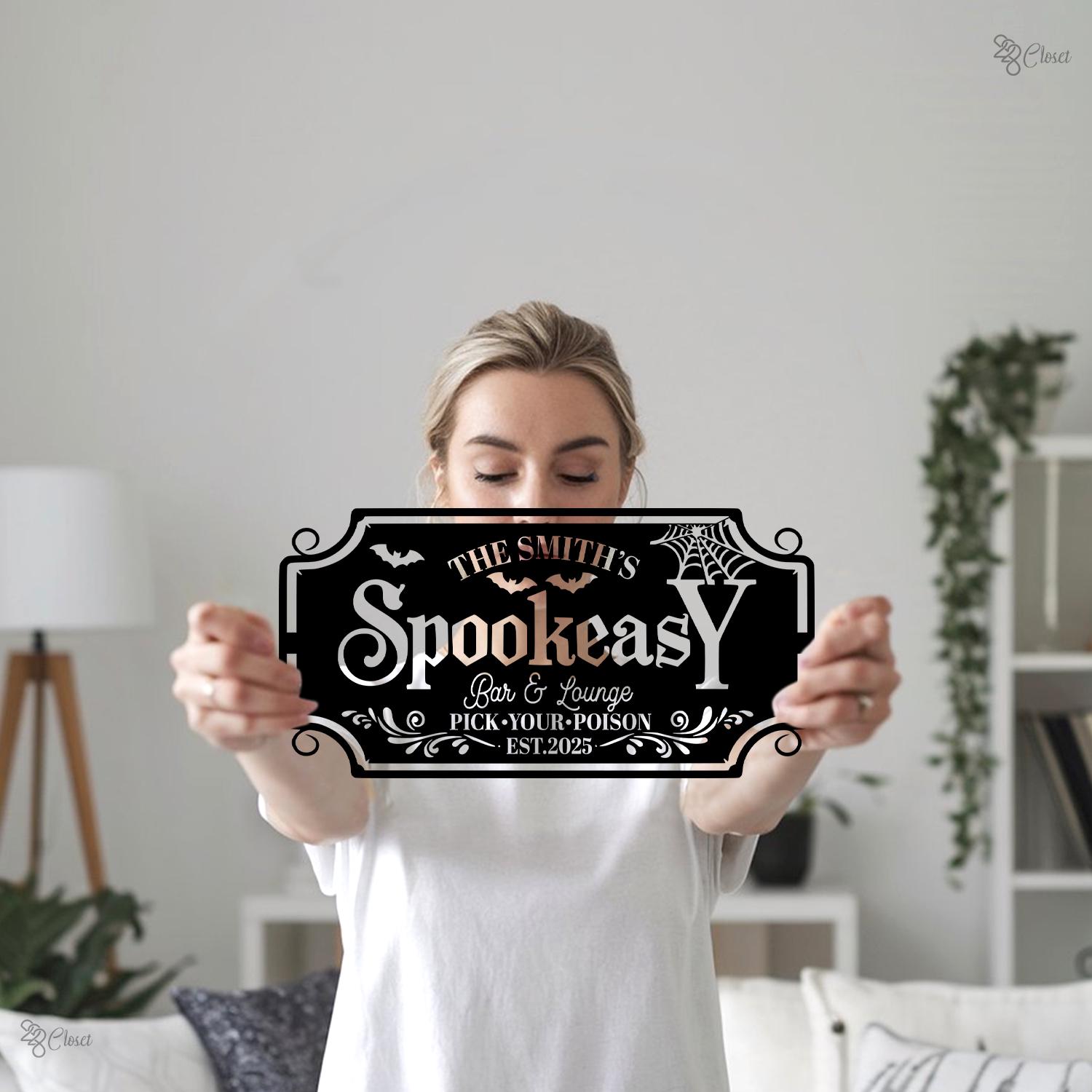 Spook Easy. Sign Custom Spookeasy Halloween Metal Sign, Personalized Bar & Lounge Metal ...