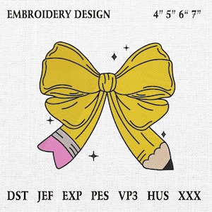 Pencil Bow Embroidery Designs, Coquette Pencil Embroidery File, School Embroidery, Machine Embroidery File, School Teacher Embrodery pattern