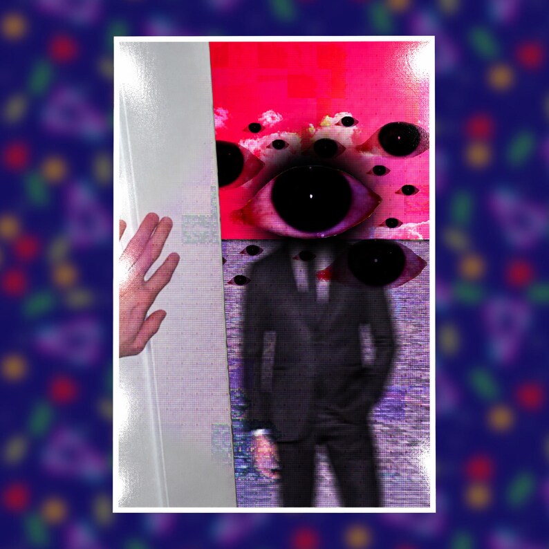 May include: A surreal art print featuring a figure in a dark suit with a large, central eye for a head, surrounded by multiple smaller floating eyes. The background transitions from a vibrant pink top to a textured, purple-toned lower section.