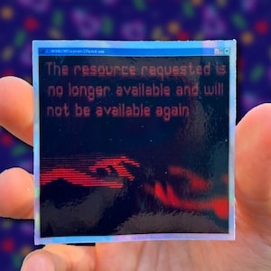Holographic ASCII Error Message Sticker – “No Longer Available” Liminal Weirdcore Vinyl Decal