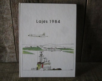 Lajes Field Air Base 1984 Annual Book - Item No. 827