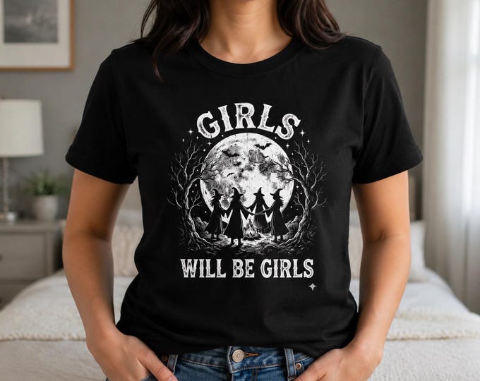 Girls Will Be Girls Witchy Halloween Tee | Vintage Spooky Season Graphic Shirt