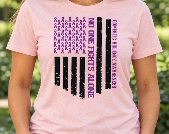 Domestic Violence Awareness Shirt | No One Fights Alone Purple Ribbon Tee | You Are Not Alone Gift | Survivor Support Shirt
