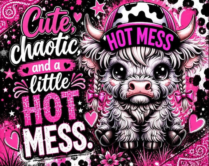 Highland Cow Tumbler Wrap | Chaotic Hot Mess Sassy Cow (Digital Download)