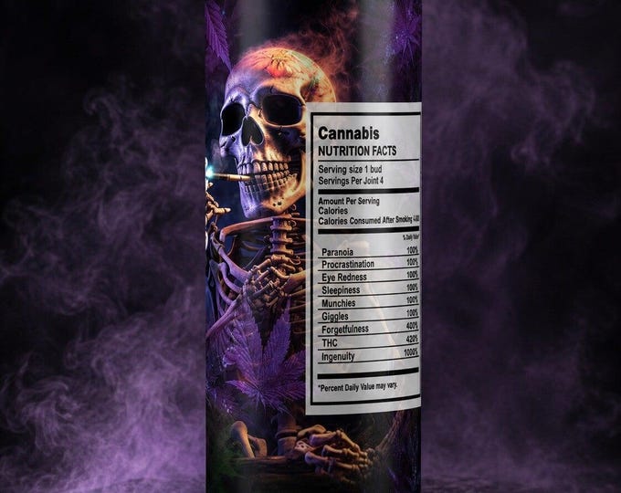 20 oz Skinny Tumbler | 420 Cannabis Skeleton Tumbler with Lid and Straw | Funny Weed Gift for Stoners