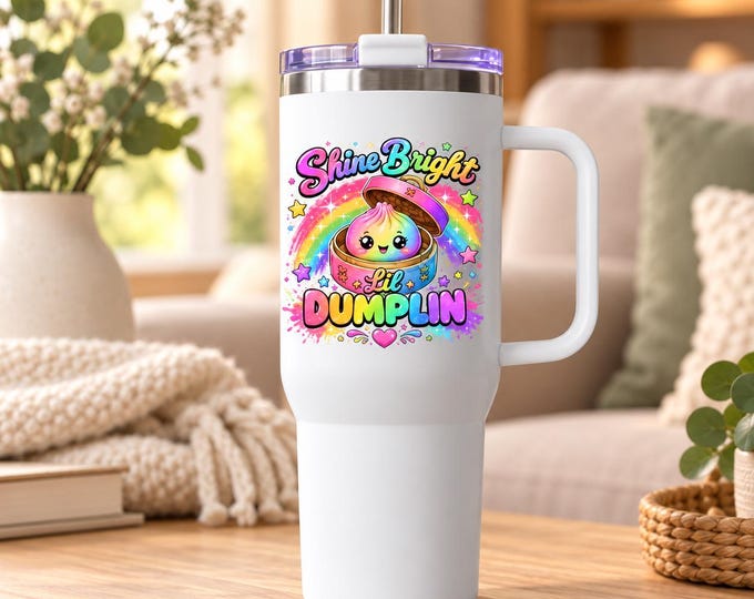 Shine Bright Lil Dumplin 40 oz Tumbler | Rainbow Cup with Handle & Straw