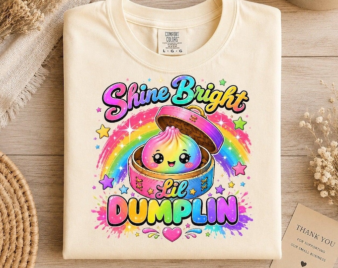 Shine Bright Lil Dumplin Rainw Bow T-Shirt | Graphic Tee