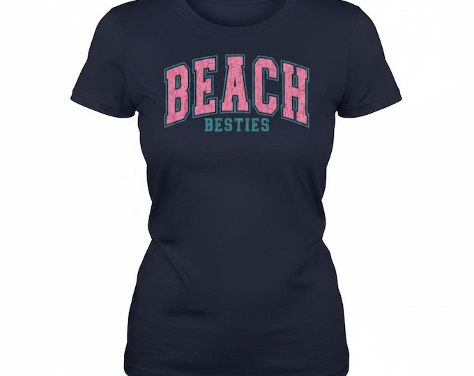 Beach Besties T-Shirt | Pink Teal Lettering, Coastal Vacation Tee