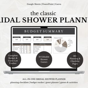 May include: A laptop screen displays a bridal shower planner with a budget summary, complete budget and guest list tracker, 10 editable shower games, and 30+ planning and checklist pages. The planner is labeled "the classic BRIDAL SHOWER PLANNER".