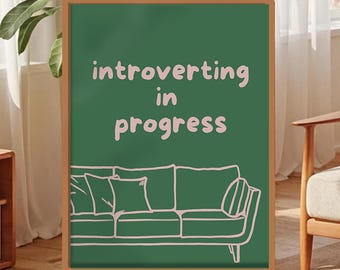 Divertente quadro da parete per introversi, poster "Introversione in corso"